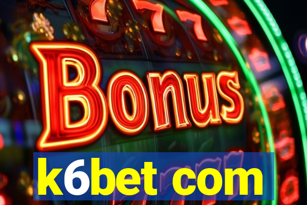 k6bet com